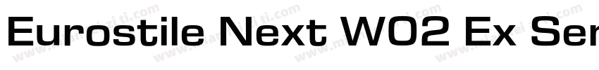 Eurostile Next W02 Ex SemiBd It字体转换